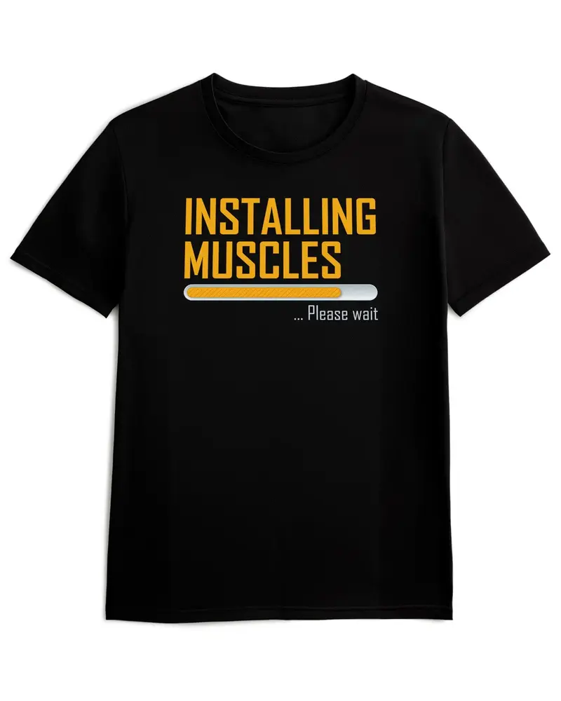 Camiseta de Manga Corta -  Installing Muscles  - 100% Algodón