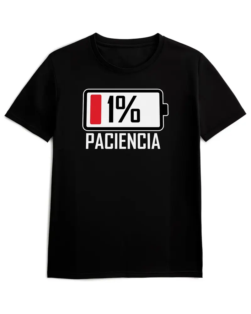 Camiseta de Manga Corta - Paciencia Cero - 100% Algodón